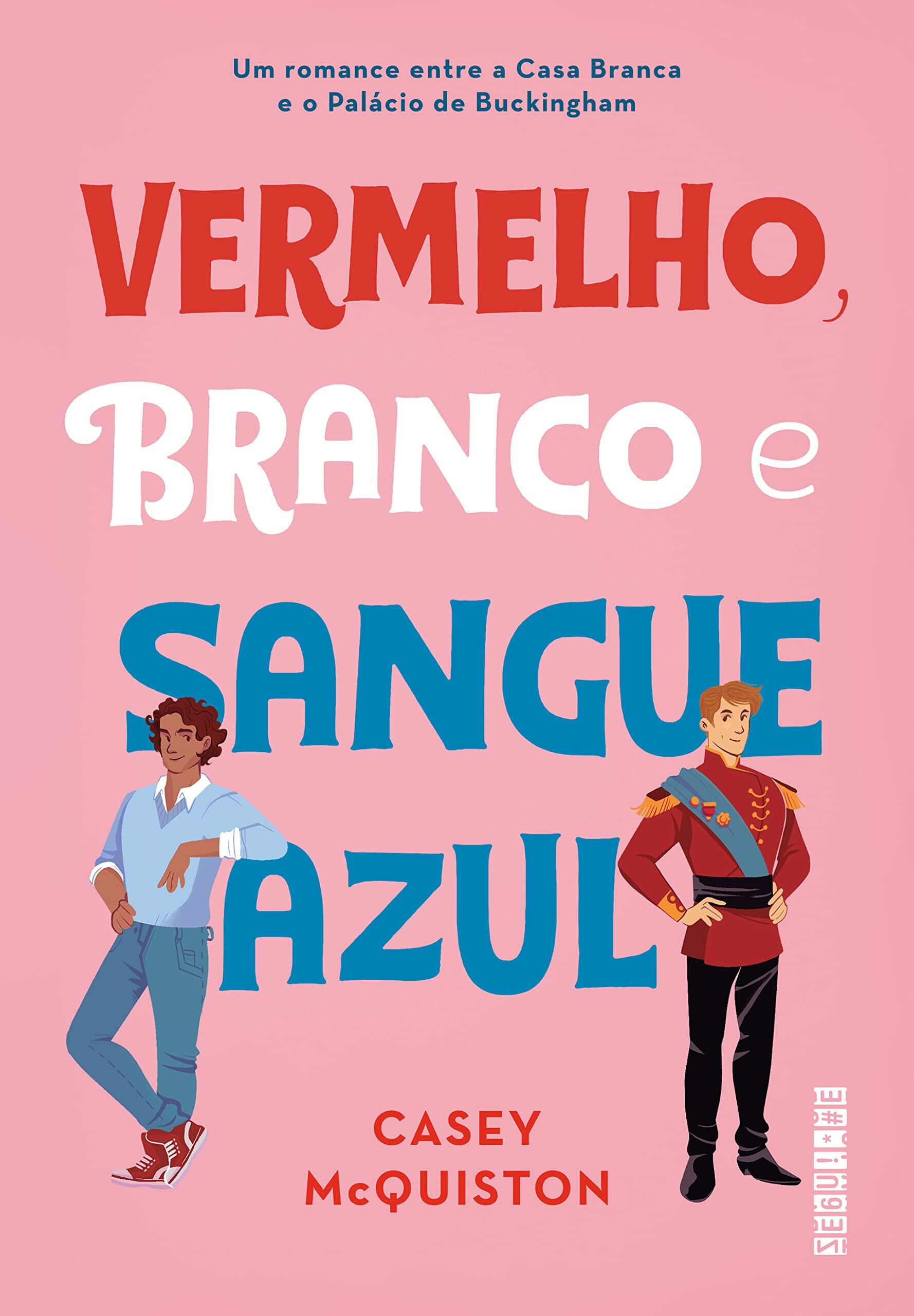 Livro - Vermelho, branco e sangue azul Capa comum – Edição padrão