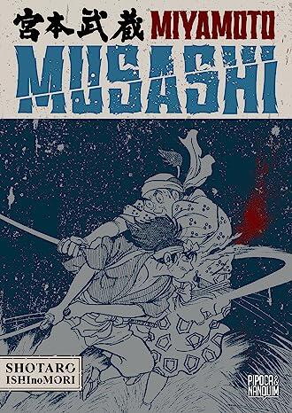 Miyamoto Musashi (Biografia em Mangá – Volume Único) eBook Kindle