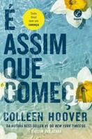 Livro É Assim que Começa Colleen Hoover