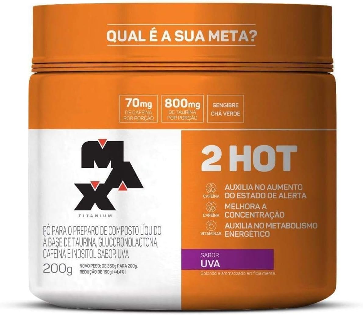 2Hot - 200g Uva - Max Titanium, Max Titanium