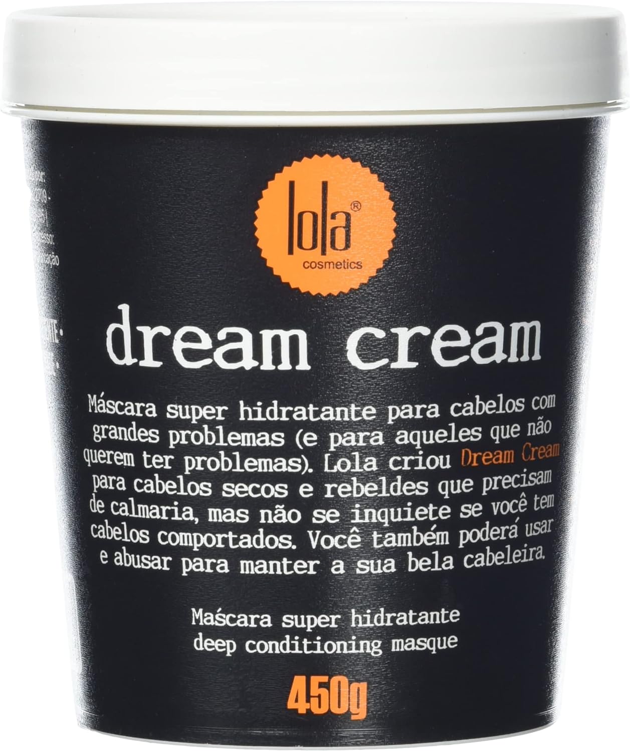 Lola Cosmetics Dream Cream - Máscara De Hidratação 450g